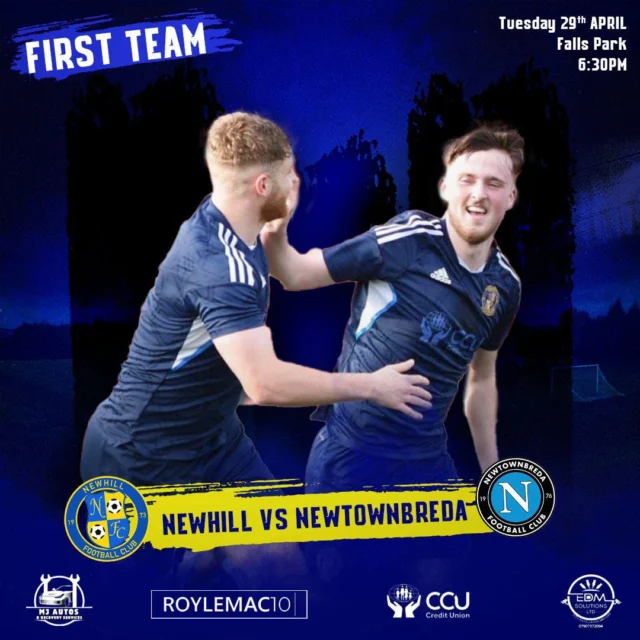 💙💛⚽️First Team⚽️💛💙

Massive Night tomorrow for Newhill FC!

Our first team are just one win away from securing promotion!

Join us at Falls Park tomorrow as we take on Newtonbreda — your support is massively appreciated!

Kick-off: 6:30PM
Venue: Falls Park

Let’s get behind the lads and help push them over the line!

#NewhillFC #UppaHill